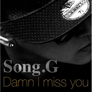 Damn I Miss You (Feat. 류나 & MC한새)