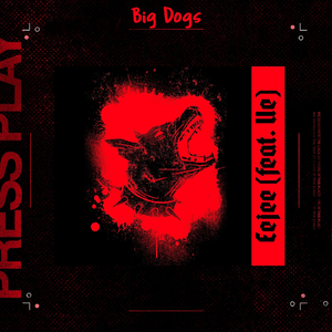Big Dogs (feat. Ue)