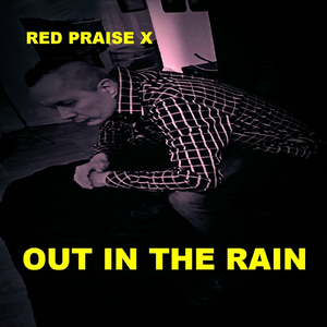 Out in the Rain