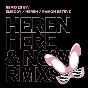 Here & Now (Ramon Esteve Remix)
