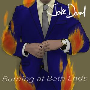 Burning at Both Ends