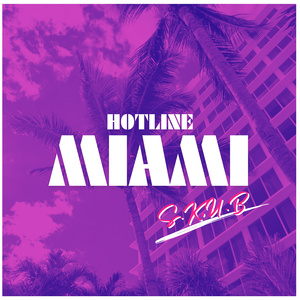 HOTLINE MIAMI