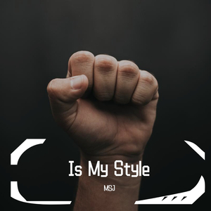 Is My Style（Original Mix）