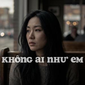 Không Ai Như Em
