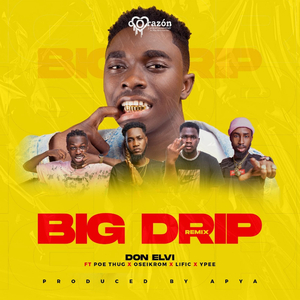 Big Drip (Remix)