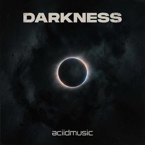 Darkness