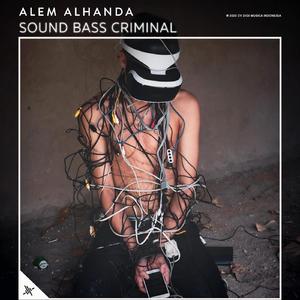 Sound Bass Criminal