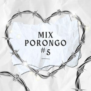 Mix Porongo 5