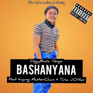 Bashanyana (feat. K-Yung MasterChain & Tuna J.O.Nas)