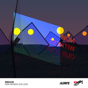 Now Witness Our Love