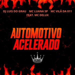 Automotivo Acelerado
