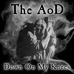 Down On My Knees
