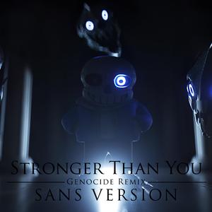 Stronger Than You [Remastered] (Sans Version)