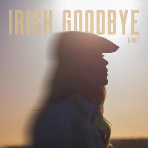 Irish Goodbye