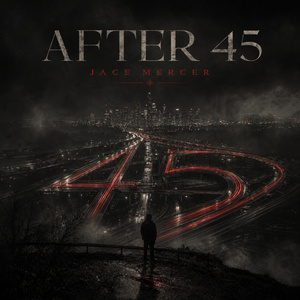AFTER 45