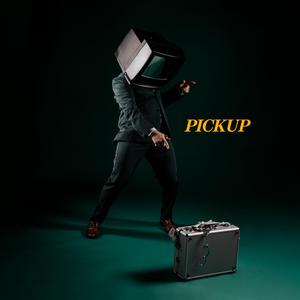 PICKUP