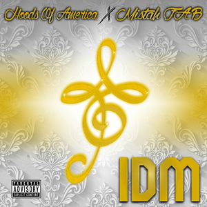 IDM (It Don't Matter) [feat. Mistah Fab]