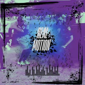 Real Motion