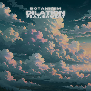 Dilation (feat. Sawert)