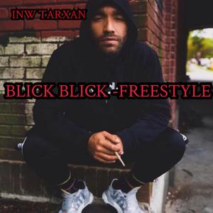 Blick Blick (freestyle)
