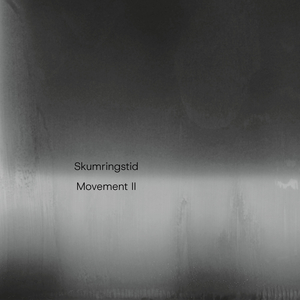 Skumringstid - Movement II
