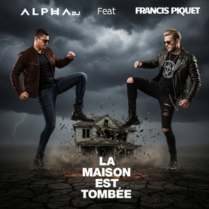La Maison est tombée