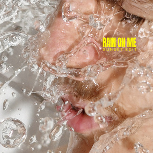 Rain On Me (Sunset Edit)