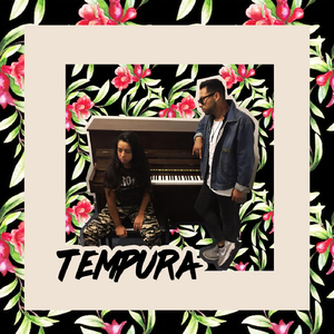Tempura (feat. Mocca)