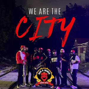 We Are The City