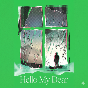 Hello My Dear