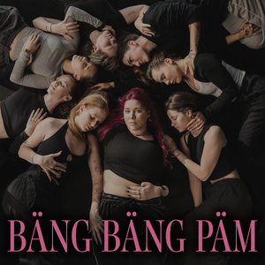 Bäng Bäng PÄM