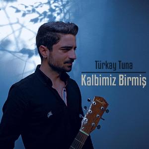 Kalbimiz Birmiş