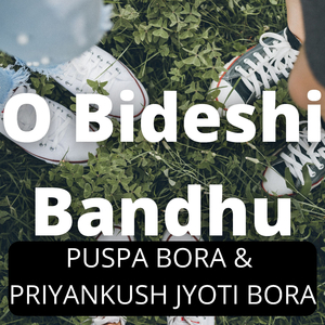 O Bideshi Bandhu (cover)