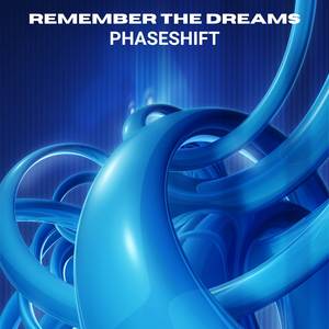 Remember The Dreams
