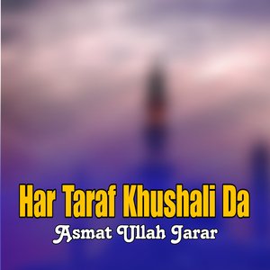 Har Taraf Khushali Da