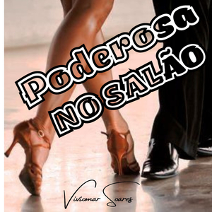 Poderosa no salão