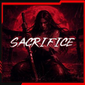 SACRIFICE