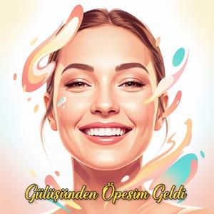 Gülüşünden Öpesim Geldi
