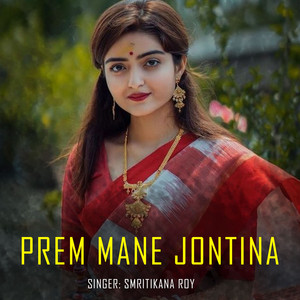 Prem Mane Jontina