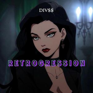 RETROGRESSION