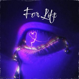 For Life