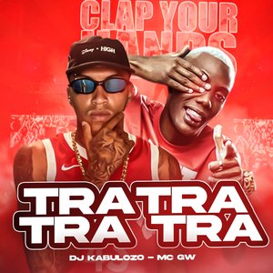 Tra Tra Tra Tra