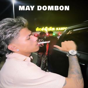 MAY DOMBON (មេតំបន់)