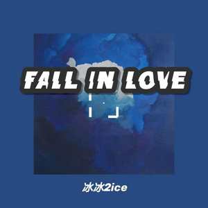 FALL IN LOVE
