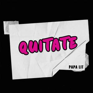 QUITATE
