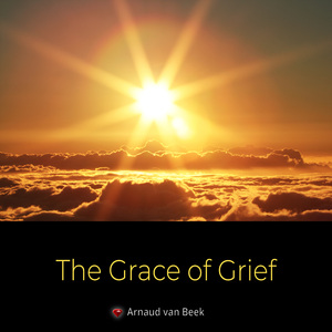 The Grace of Grief