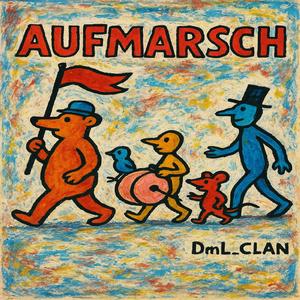 Aufmarsch (Special Version)