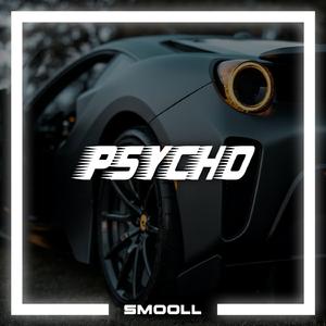 Psycho