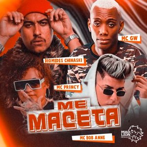 Me Maceta (feat. Mc Gw & MC Bob Anne)