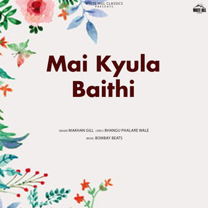 Mai Kyula Baithi